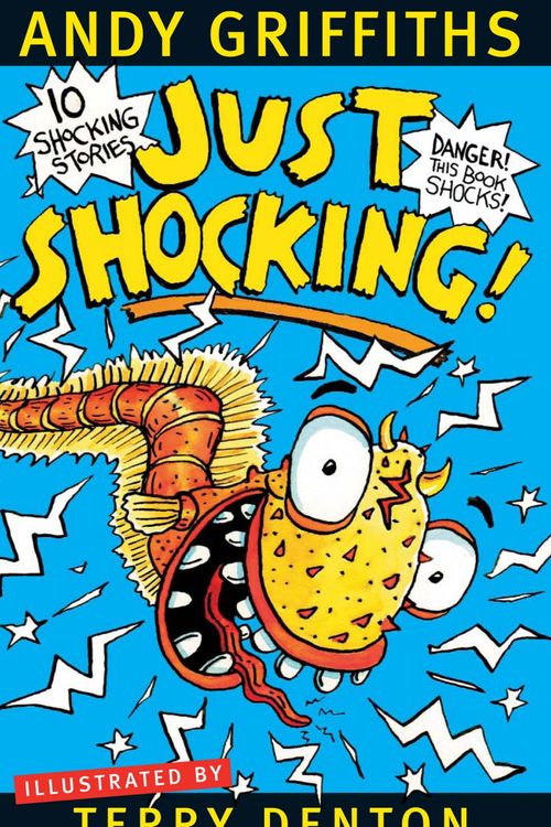 Cover Art for 9780330423533, Just Shocking! by Andy Griffiths