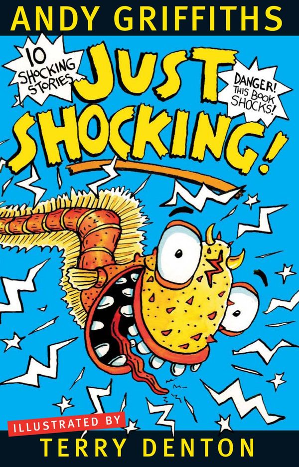 Cover Art for 9780330423533, Just Shocking! by Andy Griffiths