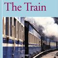 Cover Art for 9780595093816, The Train by Diane Hoh