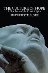 Cover Art for 9781416576853, Culture of Hope by Frederick Turner