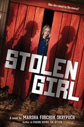 Cover Art for 9781338665147, Stolen Girl by Marsha Forchuk Skrypuch