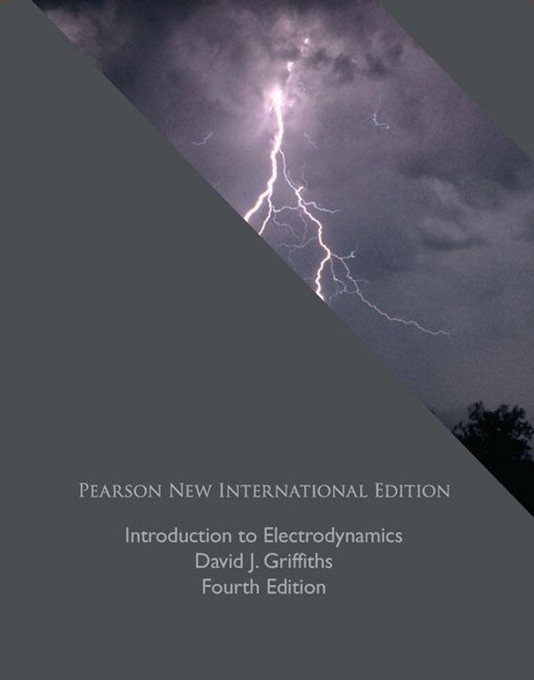 Cover Art for 9781292021423, Introduction to Electrodynamics: Pearson New International Edition by David Griffiths