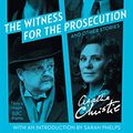 Cover Art for B01GNSR4TC, The Witness for the Prosecution: And Other Stories by Agatha Christie