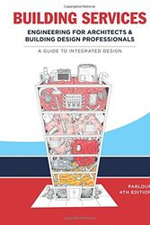 Cover Art for 9780994546401, Building Services: Engineering for Architects and Building Design Professionals by Alan Obrart
