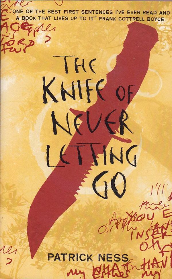Cover Art for 9781406326314, The Knife of Never Letting Go by Patrick Ness