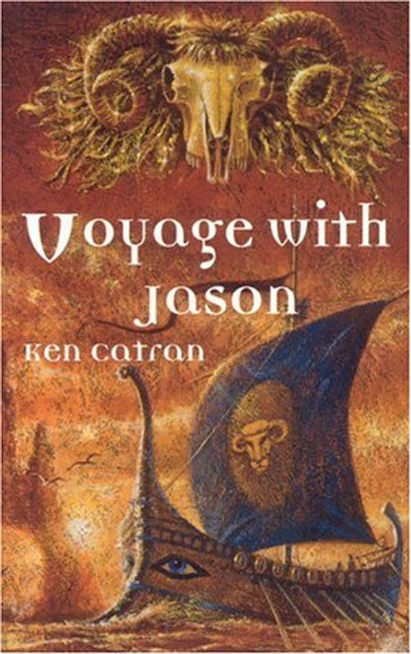 Cover Art for 9780734401519, Voyage with Jason by Ken Catran