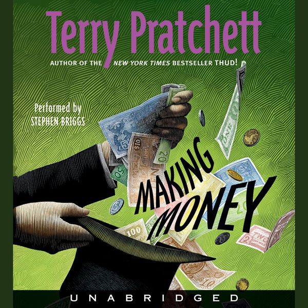 Cover Art for 9780061554452, Making Money by Terry Pratchett, Stephen Briggs