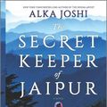 Cover Art for 9780778386339, The Secret Keeper of Jaipur by Alka Joshi