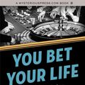 Cover Art for 9781784086152, You Bet Your Life by Stuart M. Kaminsky