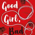 Cover Art for 9781405297776, Good Girl, Bad Blood by Holly Jackson