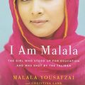 Cover Art for 9780316403467, I Am Malala: The Girl Who Stood Up for Education and Was Shot by the Taliban, Large Print Edition by Malala Yousafzai