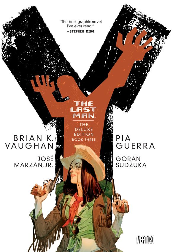 Cover Art for 9781401225780, Y The Last Man Deluxe Edition Book Three by Brian K. Vaughan