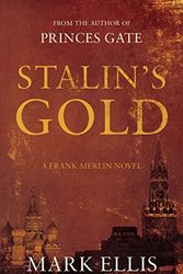 Cover Art for 9781783062461, Stalin’s Gold by Mark Ellis