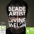 Cover Art for 9781489342041, The Blade Artist by Irvine Welsh