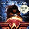 Cover Art for 9780375976162, Wonder Woman: Warbringer AUTOGRAPHED by Leigh Bardugo (SIGNED BOOK) Available 8/29/17 w/FREE Autograph Authenticity Card by Leigh Bardugo