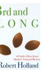 Cover Art for 9780972092289, 3rd and Long (A Charles Oliver Jones/Martha's Vineyard Mystery) by Robert Holland
