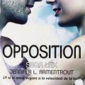 Cover Art for B01F81V7ZM, Saga Luz # 4: Opposition (Spanish Edition) (Saga Lux) by Jennifer Armentrout (2015-12-28) by Unknown
