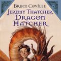 Cover Art for 9781417795598, Jeremy Thatcher, Dragon Hatcher by Bruce Coville