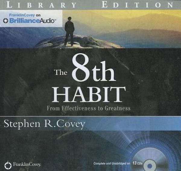 Cover Art for 9781455893034, The 8th Habit by Dr. Stephen R. Covey