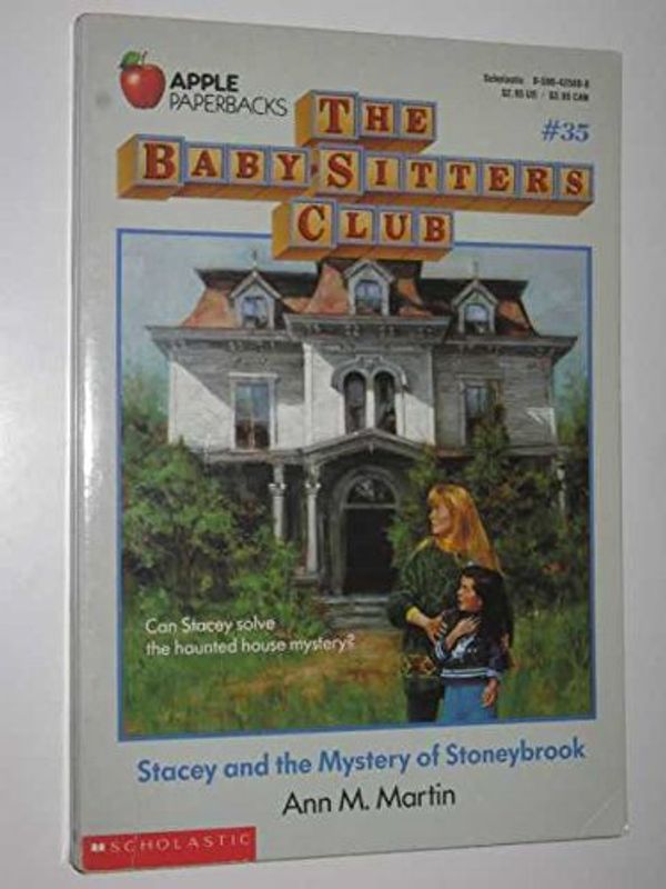 Cover Art for 9780590425087, Stacey and the Mystery of Stoneybrook (Baby-Sitters Club) by Ann M. Martin