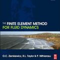 Cover Art for 9781856176354, The Finite Element Method Set: The Finite Element Method for Fluid Dynamics, Seventh Edition by Olek C. Zienkiewicz, Robert L. Taylor, P. Nithiarasu