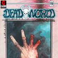 Cover Art for 9781632940858, Deadworld #19 by Dan Day, David Day, Gary Reed, Kyle Garrett, Mark Bloodworth, Ron McCain, Vince Locke