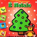 Cover Art for 9789086227181, È Natale. Il primo dizionario del bambino by Aa Vv