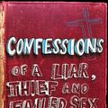 Cover Art for 9781741664546, Confessions Of A Liar, Thief And Failed Sex God by Bill Condon