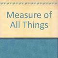 Cover Art for 9785558623031, Measure of All Things by Alder, Ken