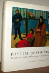 Cover Art for 9780870705328, Post-Impressionism: From Van Gogh to Gauguin by John Rewald