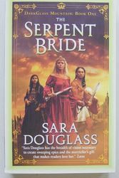 Cover Art for 9780732282882, The Serpent Bride by Sara Douglass