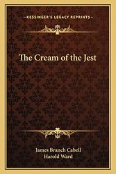 Cover Art for 9781162772158, The Cream of the Jest by James Branch Cabell