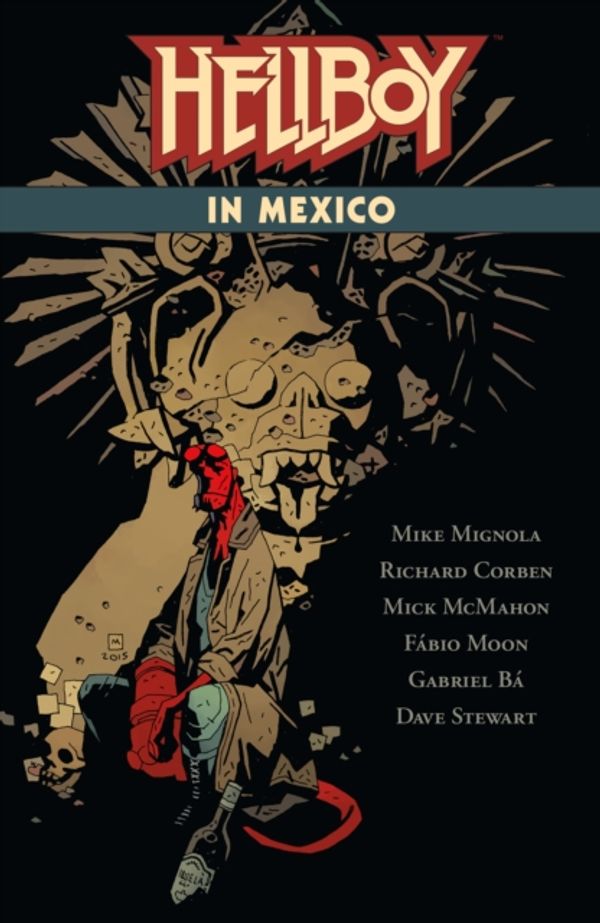 Cover Art for 9781616558970, Hellboy in Mexico by Mike Mignola