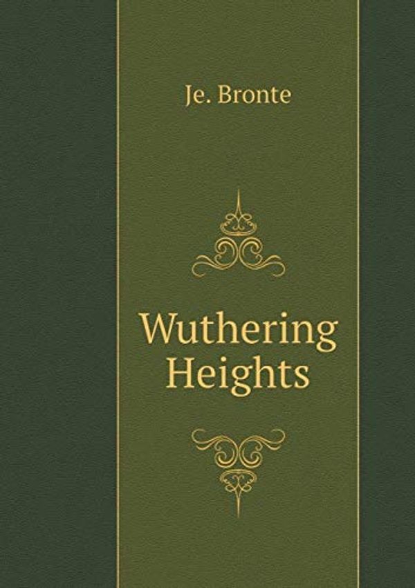 Cover Art for 9785519549493, Wuthering Heights by Je. Bronte