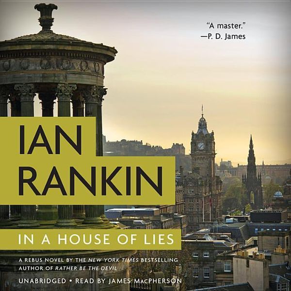 Cover Art for 9781549115653, In a House of Lies by Ian Rankin