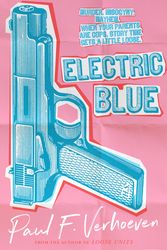 Cover Art for 9781760897772, Electric Blue by Paul F. Verhoeven