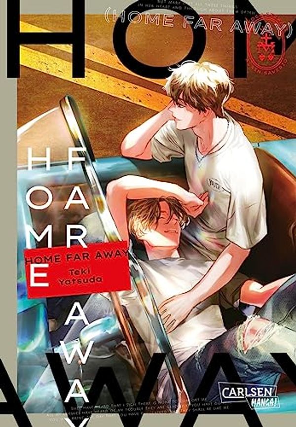 Cover Art for 9783551723307, Home Far Away: Packender Boyslove-Oneshot by Teki Yatsuda