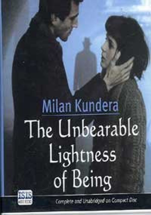 Cover Art for 9780753107140, The Unbearable Lightness of Being by Milan Kundera