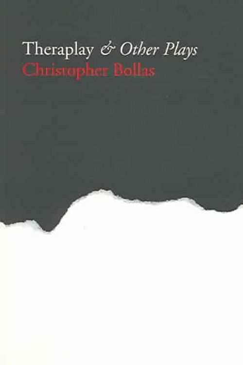 Cover Art for 9781853439681, Theraplay and Other Plays by Christopher Bollas