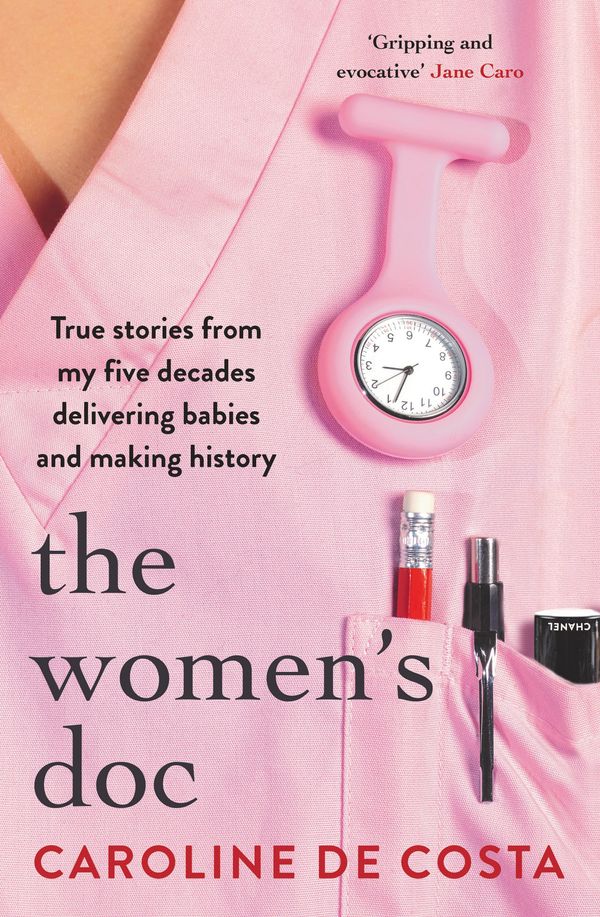 Cover Art for 9781760529147, The Women's Doc by Caroline de Costa