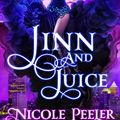 Cover Art for 9780356504766, Jinn and Juice by Nicole Peeler