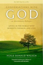 Cover Art for 9781571745705, Conversations with God: Living in the World with Honesty, Courage, and Love Bk. 2 by Neale Donald Walsch