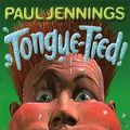 Cover Art for 9780140385113, Tongue-Tied! by Paul Jennings