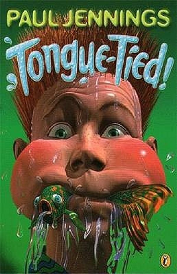 Cover Art for 9780140385113, Tongue-Tied! by Paul Jennings