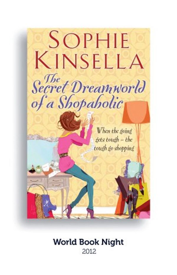 Cover Art for 9780552778688, The Secret Dreamworld of a Shopaholic by Sophie Kinsella