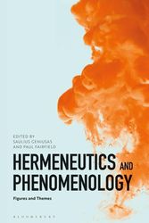 Cover Art for 9781350155275, Hermeneutics and Phenomenology: Figures and Themes by Saulius Geniusas, Paul Fairfield