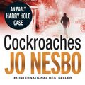Cover Art for 9780307360304, Cockroaches (Harry Hole #2) by Jo Nesbo