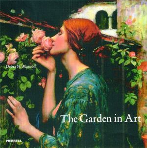 Cover Art for 9781858945224, The Garden in Art by Debra N. Mancoff
