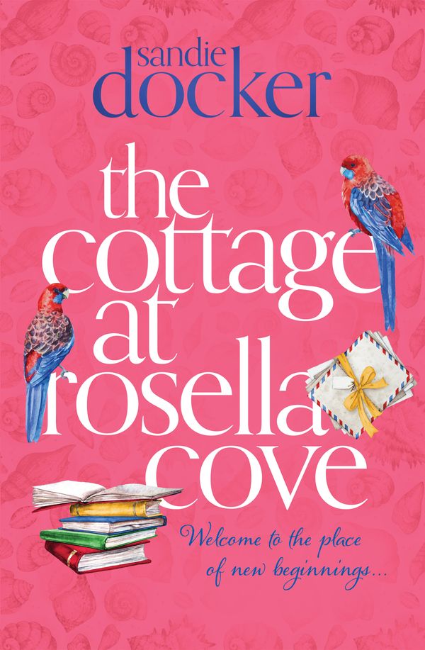 Cover Art for 9780143789215, Cottage at Rosella Cove The by Sandie Docker