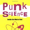 Cover Art for B011T7QKHY, Punk Science: Inside the Mind of God by Manjir Dr. Samanta-Laughton(2006-09-29) by Manjir Dr. Samanta-Laughton